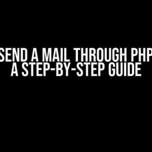 How to Send a Mail through PHP Mailer: A Step-by-Step Guide