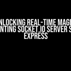 Unlocking Real-Time Magic: Implementing Socket.IO Server Side with Express